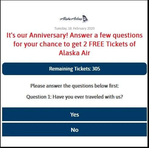 假优惠活动声称，完成问卷调查后便有机会赢取2张阿拉斯加航空的免费机票。
