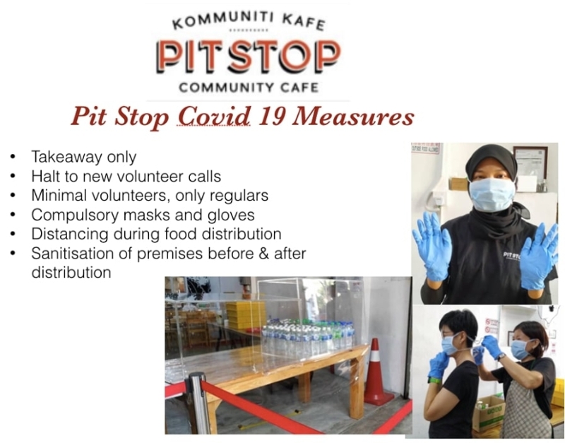 Pit Stop社区咖啡馆采取卫生和安全的措施，包括了在准备餐食和派发过程中，所有义工务必戴上口罩和手套，也必须经常进行自我消毒。