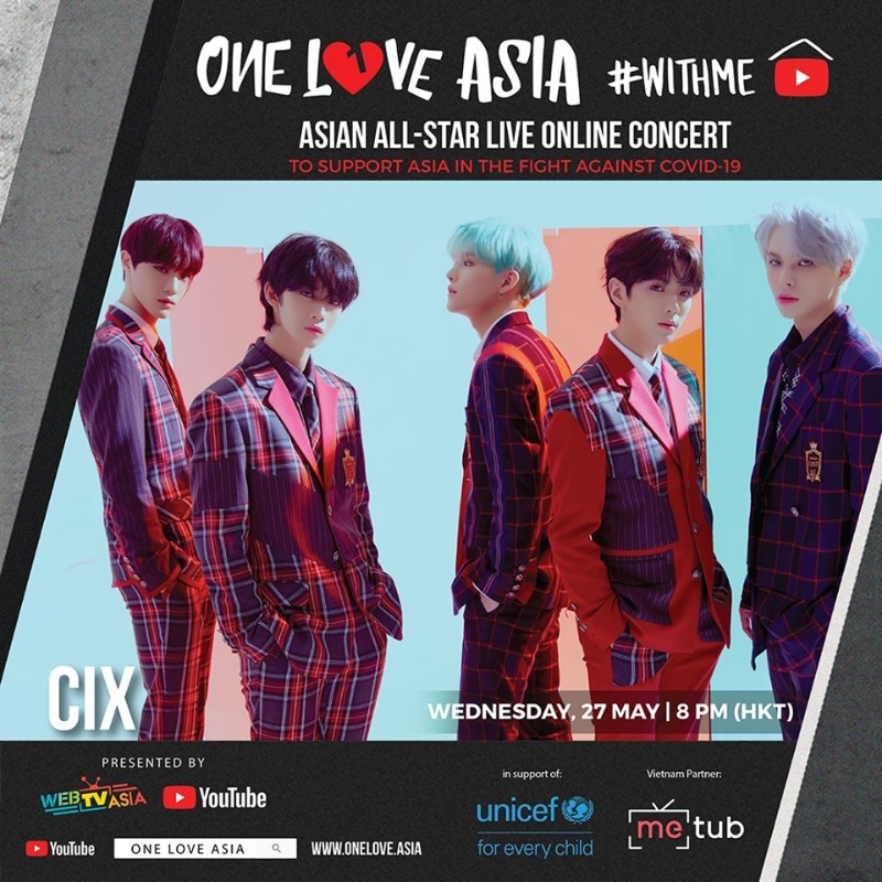 5人韩国男团CIX也会参与今晚8时的《ONE LOVE ASIA》线上演唱会。