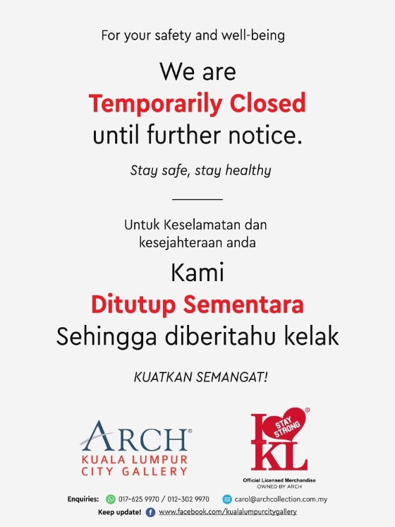 吉隆坡城市画廊在其官方网站及脸书专页上宣布，自5月开始暂停营业，直到另行通知。