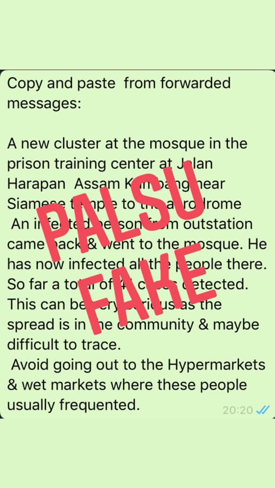 Image may contain: text that says 'Copy and paste from forwarded messages: A new cluster at the mosque in the prison training center at lan Harapan Assam near Siamece rome An outstation came ack went to PALSU the mosque. He has now infected al eople there. So far a to etected This can be the spread is in community & maybe difficult to trace. Avoid going out to the Hypermarkets & wet markets where these people usually frequented. 20:20'
