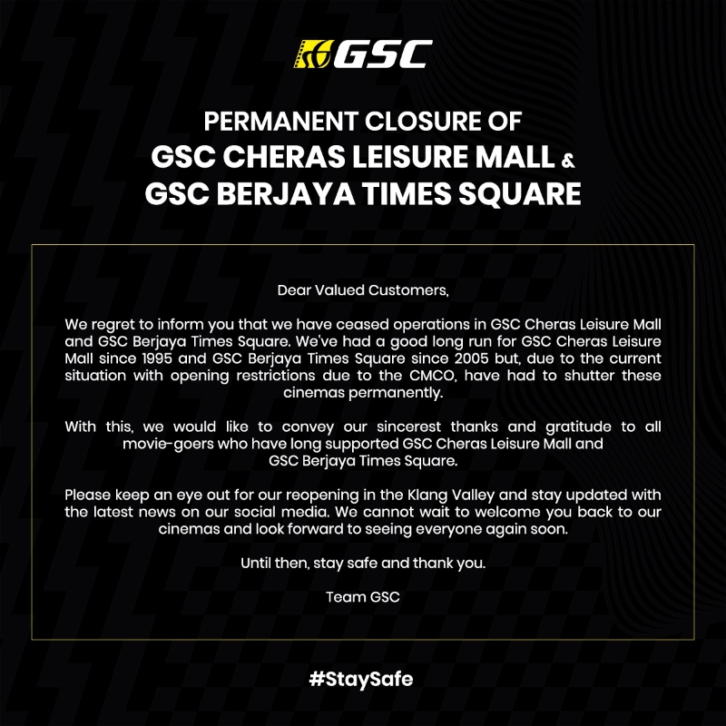  GSC宣布，因不敌冠病疫情冲击，即日起永久性关吉隆坡成功时代广场及蕉赖利双广场2家戏院。