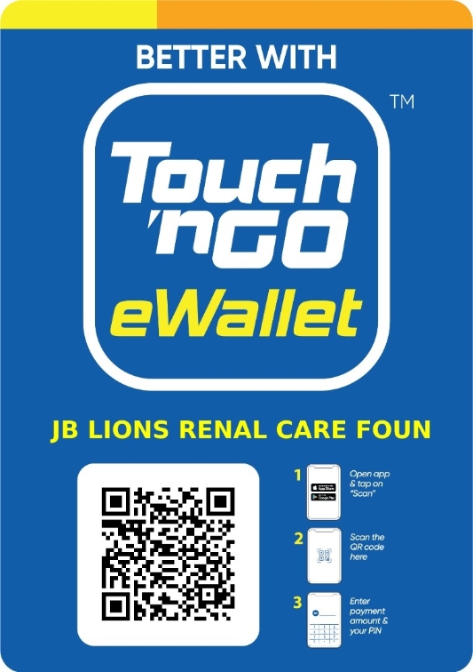 新山狮子会慈善洗肾基金会现开始接受Touch N Go eWallet 的QR二维码捐款

