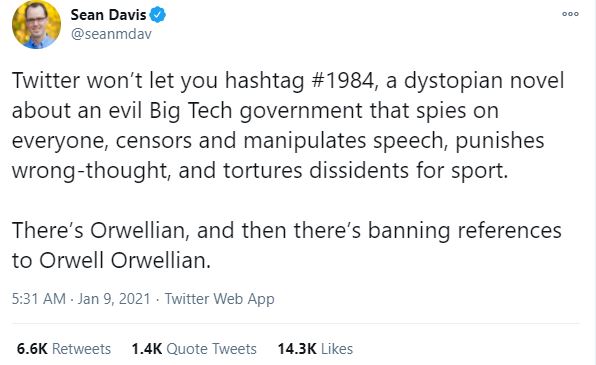 推特并没有删除或禁止引用奥威尔，仅不允许用户发布只有数字的标签，因此肖恩戴维斯的推文内容是不实的。