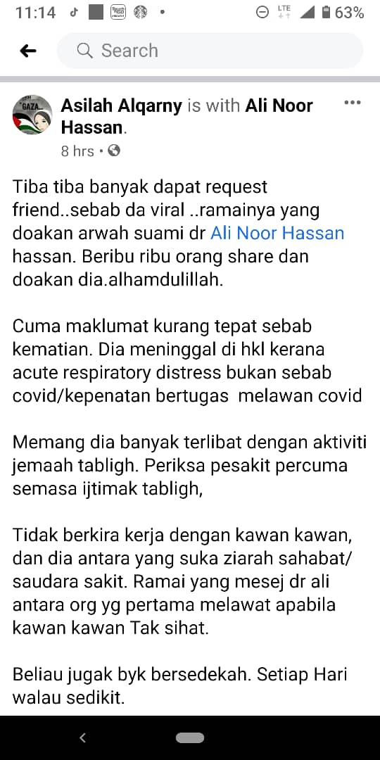 阿里医生的夫人以Asilah Alqarny名义开设脸书，贴文澄清指其丈夫在一个月前感染了急性呼吸道疾病，并在吉隆坡中央医院逝世。