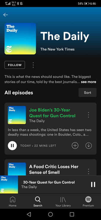 美国《纽约时报》在2017年制作了《The Daily》播客节目，每逢周一至五，深入解读当天的热门新闻或故事。有兴趣者可以在Spotify收听。
