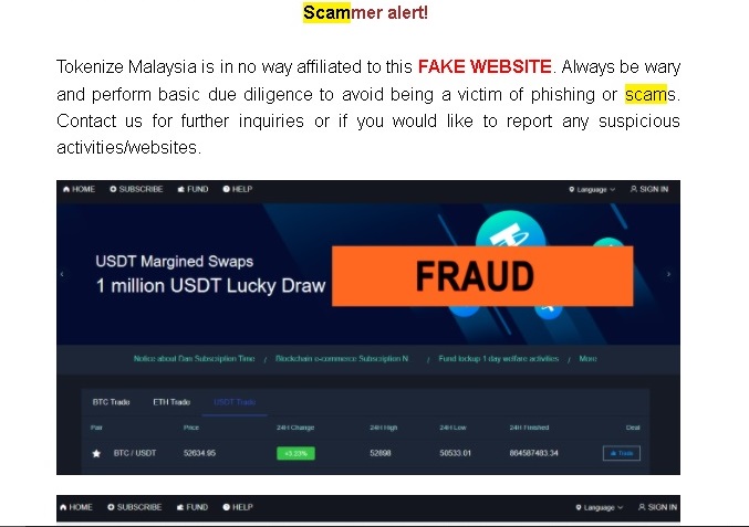 Tokenize Malaysia澄清自己绝不附属于这个假网站，始终对此保持警惕，并执行基本的尽职调查，避免他人成为网络钓鱼式诈骗的受害者。