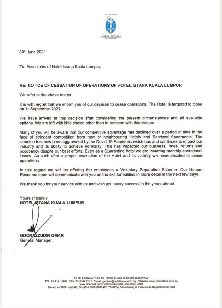吉隆坡帝苑酒店总经理于周三向酒店员工发布通知，宣布该酒店将于9月1日结业。

