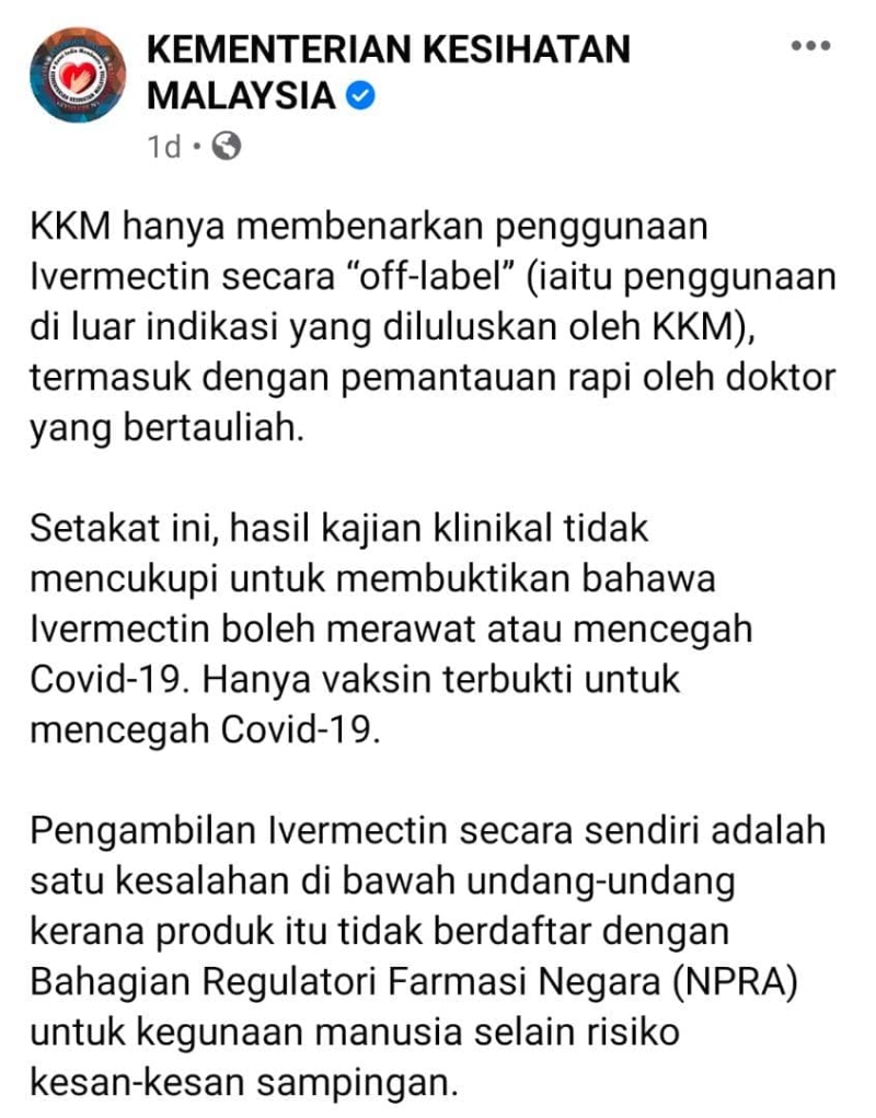 卫生部于脸书专页帖文指私自使用伊维菌素属于违法,该药物并没有在大马卫生部国家药剂监管机构注册让人类使用,伊维菌素只被允许由合格医生进行密切监测下,仿单标示外使用。 卫生部于脸书专页帖文指私自使用伊维菌素属于违法,该药物并没有在大马卫生部国家药剂监管机构注册让人类使用,伊维菌素只被允许由合格医生进行密切监测下,仿单标示外使用。